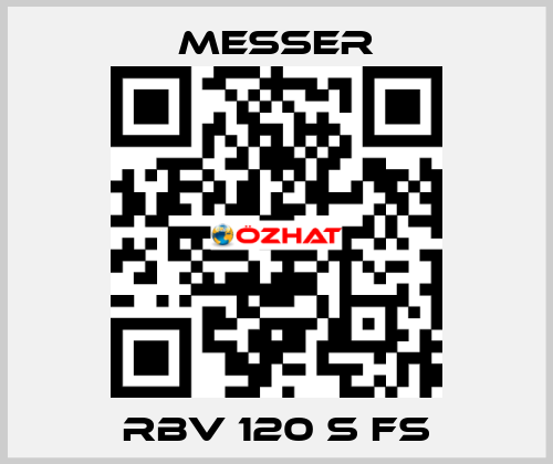 RBV 120 S FS Messer