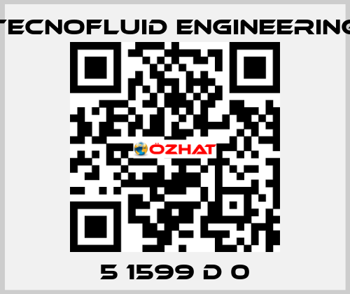 5 1599 D 0 Tecnofluid Engineering