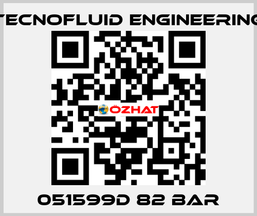 051599D 82 BAR Tecnofluid Engineering