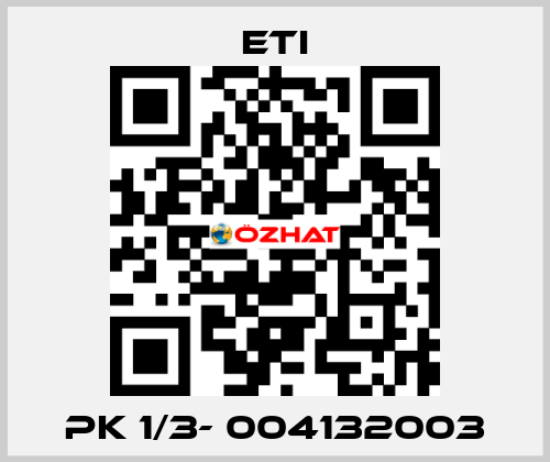 PK 1/3- 004132003 Eti