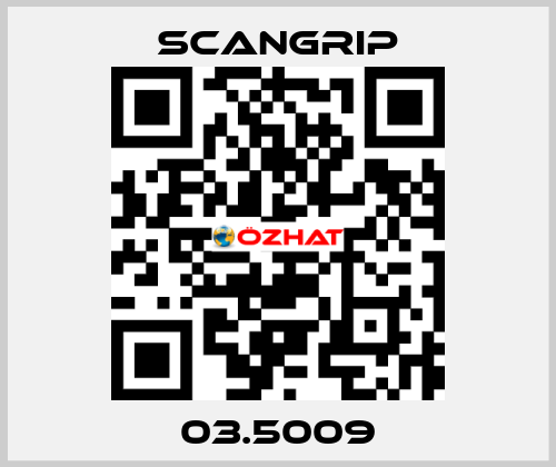 03.5009 SCANGRIP