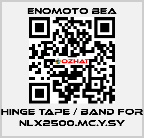 hinge tape / band for NLX2500.MC.Y.SY Enomoto BeA