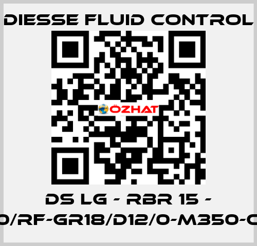 DS LG - RBR 15 - 25/40/RF-GR18/D12/0-M350-CS/CS DIESSE Fluid Control