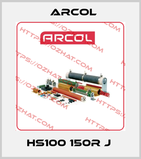 HS100 150R J  Arcol
