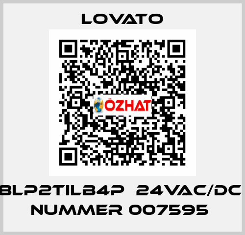 8LP2TILB4P  24VAC/DC  Nummer 007595  Lovato