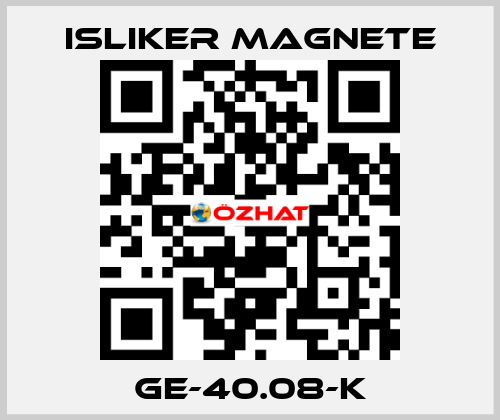 GE-40.08-K ISLIKER MAGNETE