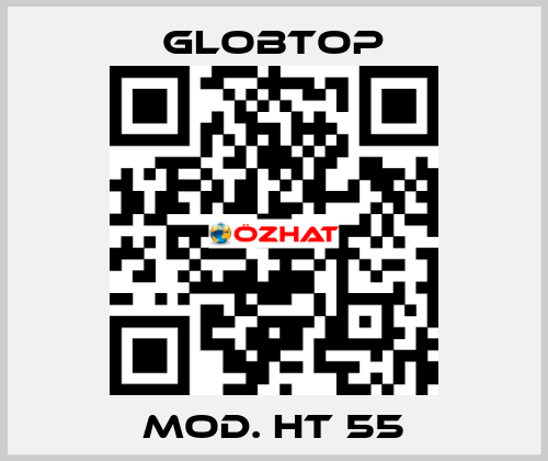 Mod. HT 55 Globtop