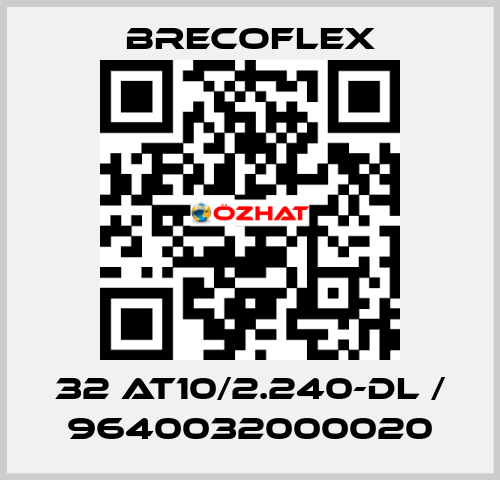 32 AT10/2.240-DL / 9640032000020 Brecoflex