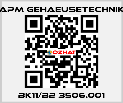 BK11/B2 3506.001 APM GEHAEUSETECHNIK
