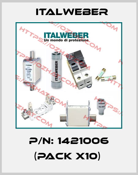 P/N: 1421006 (pack x10)  Italweber
