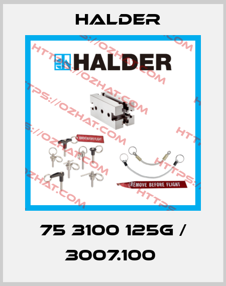 75 3100 125G / 3007.100  Halder