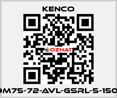 K99M75-72-AVL-GSRL-5-150-NS Kenco