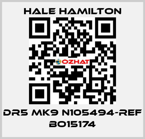 DR5 MK9 N105494-REF BO15174 HALE HAMILTON