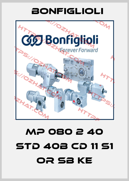 MP 080 2 40 STD 40B CD 11 S1 OR SB KE Bonfiglioli