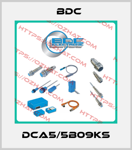 DCA5/5B09KS BDC