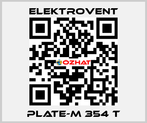 Plate-M 354 T ELEKTROVENT