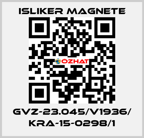 GVz-23.045/V1936/ KRA-15-0298/1 ISLIKER MAGNETE