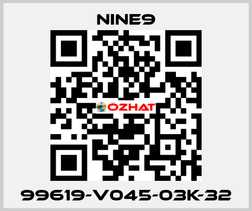 99619-V045-03K-32 Nine9