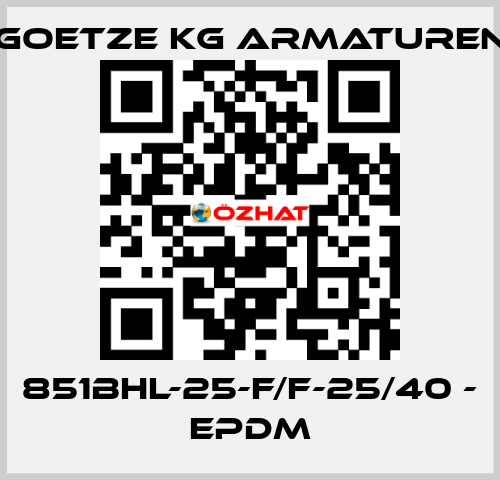 851bHL-25-f/f-25/40 - EPDM Goetze KG Armaturen