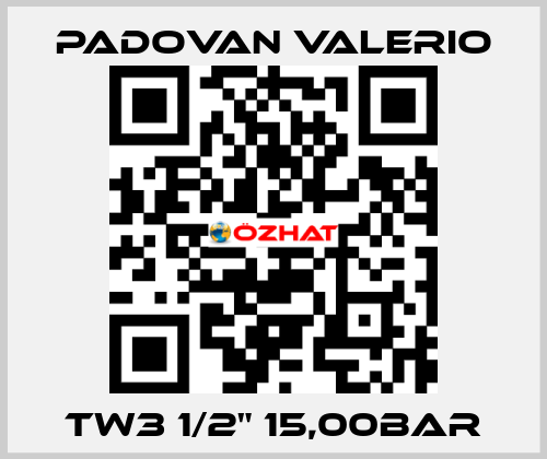 TW3 1/2" 15,00BAR PADOVAN VALERIO
