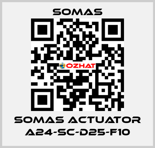 Somas Actuator A24-SC-D25-F10 SOMAS