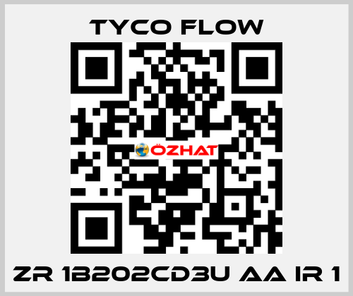ZR 1B202CD3U AA IR 1 TYCO FLOW