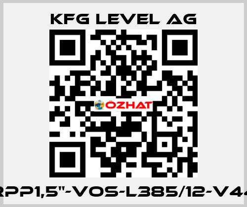 ARPP1,5"-VOS-L385/12-V44A KFG Level AG