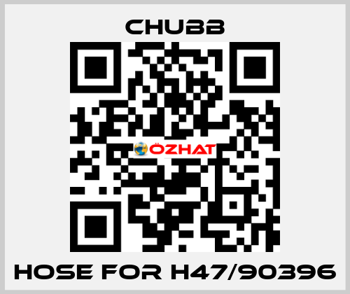 hose for H47/90396 Chubb