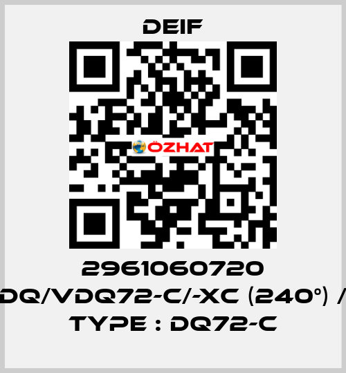 2961060720 DQ/VDQ72-c/-xc (240°) / Type : DQ72-c Deif