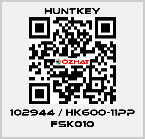 102944 / HK600-11PP FSK010 HuntKey