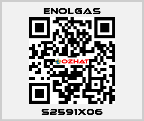 S2591X06 Enolgas