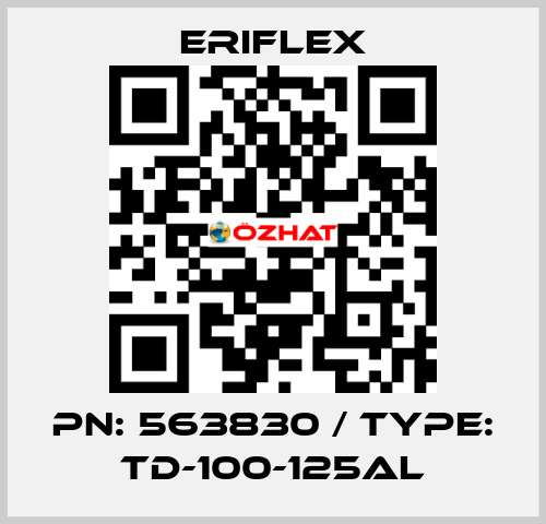 PN: 563830 / Type: TD-100-125AL ERIFLEX