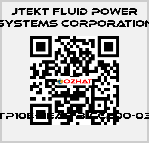 TP10E-BEA3-B-CC200-03 JTEKT FLUID POWER SYSTEMS CORPORATION