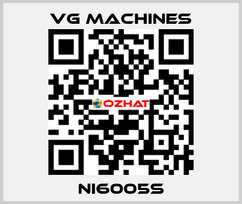 NI6005S VG Machines