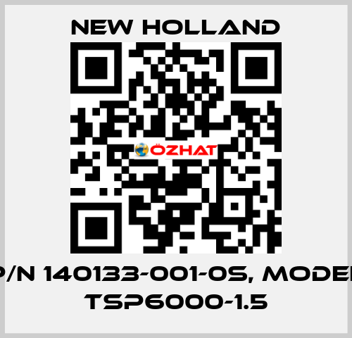 p/n 140133-001-0S, model TSP6000-1.5 New Holland