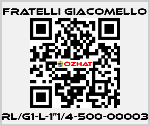 RL/G1-L-1"1/4-500-00003 Fratelli Giacomello