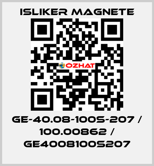 GE-40.08-100S-207 / 100.00862 / GE4008100S207 ISLIKER MAGNETE
