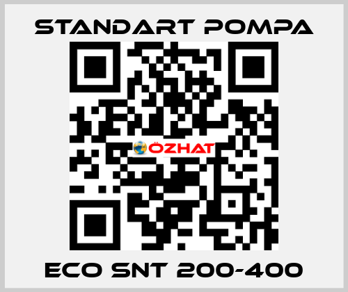 ECO SNT 200-400 STANDART POMPA