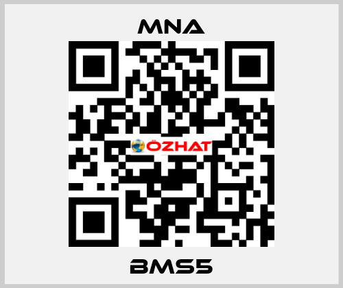 BMS5 MNA