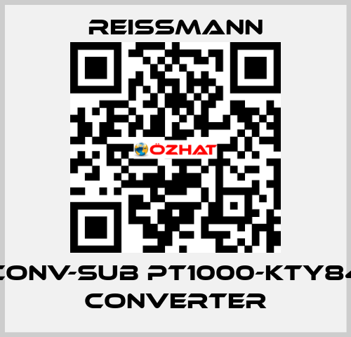 CONV-SUB Pt1000-KTY84 Converter Reissmann