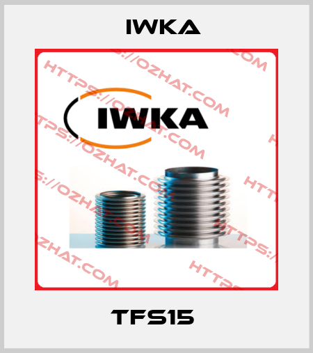 TFS15  Iwka