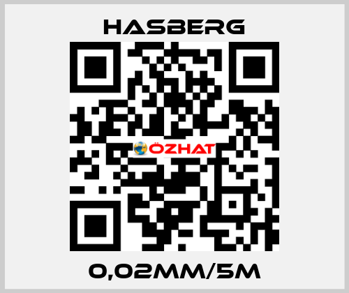 0,02mm/5m Hasberg
