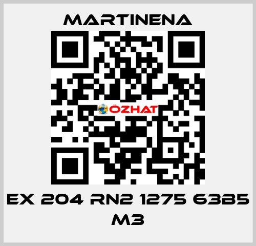 EX 204 RN2 1275 63B5 M3 Martinena