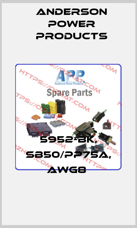 5952-BK, SB50/PP75A, AWG8  Anderson Power Products