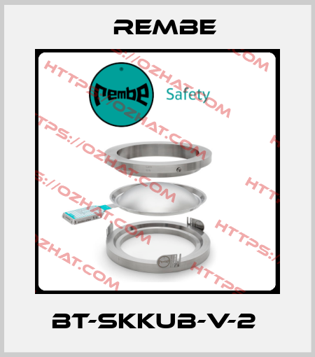 BT-SKKUB-V-2  Rembe