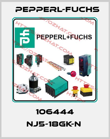 106444 NJ5-18GK-N  Pepperl-Fuchs