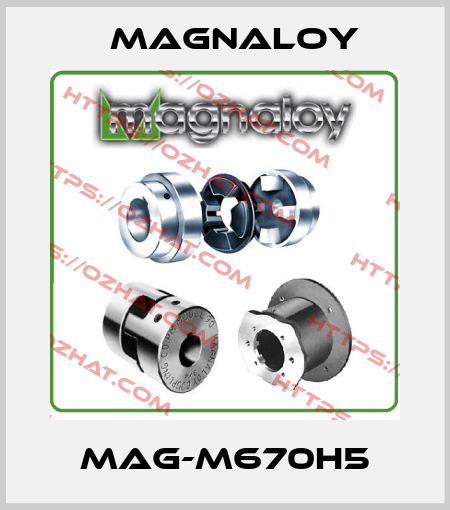 MAG-M670H5 Magnaloy