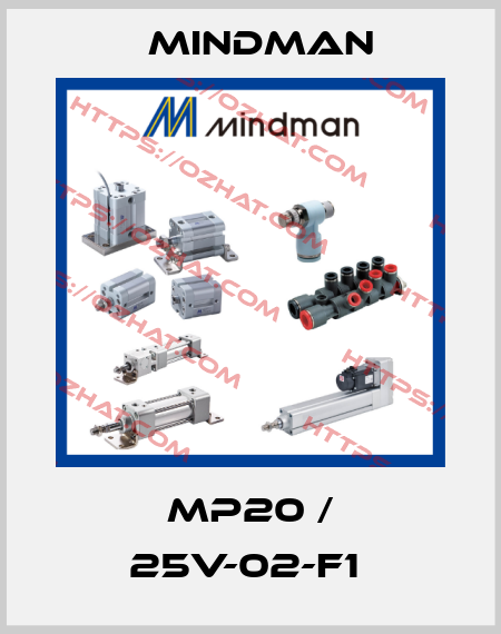 MP20 / 25V-02-F1  Mindman