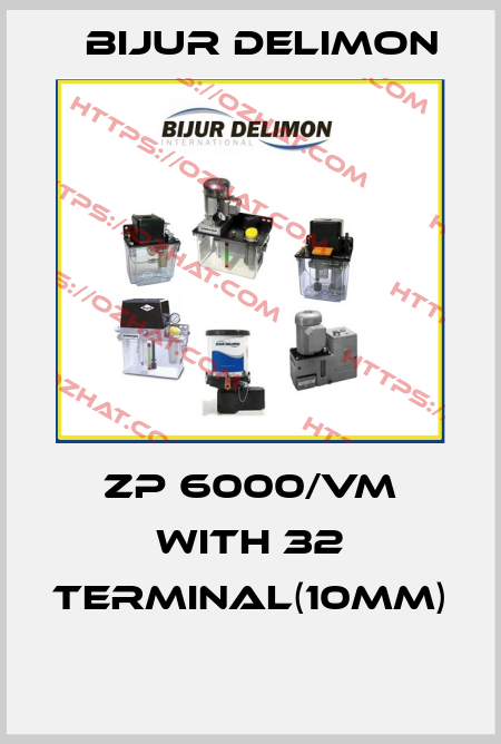 ZP 6000/VM with 32 terminal(10mm)  Bijur Delimon