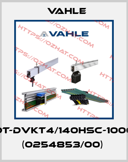 DT-DVKT4/140HSC-1000   (0254853/00)  Vahle